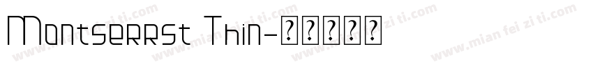 Montserrst Thin字体转换
